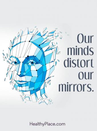 Citazione dei disturbi alimentari - Le nostre menti distorcono i nostri specchi.