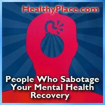Le persone che sabotano il tuo recupero di salute mentale