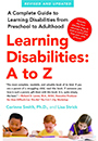 Difficoltà di apprendimento: dalla A alla Z: una guida completa alle difficoltà di apprendimento dalla scuola materna all'età adulta