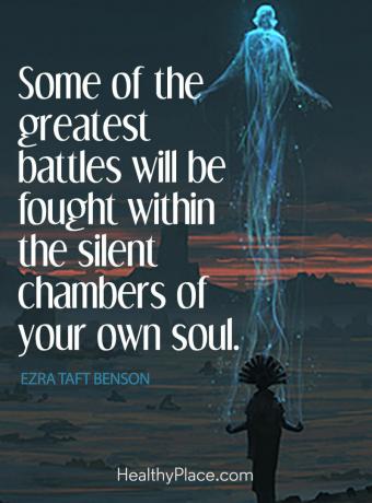 Citazione di malattie mentali - Alcune delle più grandi battaglie saranno combattute nelle camere silenziose della tua stessa anima.