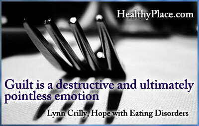 Citazione di disturbi alimentari - La colpa è un'emozione distruttiva e in definitiva inutile.