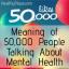Significato di 50.000 persone che parlano di salute mentale