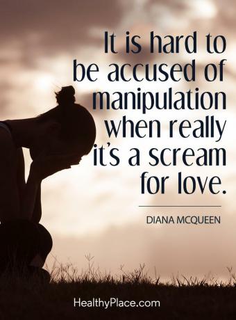 Citazione BPD - È difficile essere accusati di manipolazione quando in realtà è un grido d'amore.